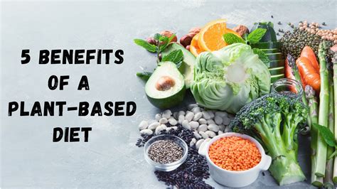 Benefits of Plant-Based Diet